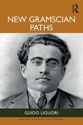 New Gramscian Paths
