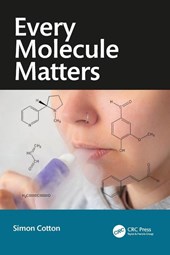 Every Molecule Matters