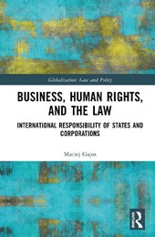 Business, Human Rights, and the Law