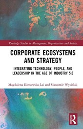 Corporate Ecosystems and Strategy