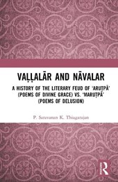 Vallalar and Navalar: A History of the Literary Feud