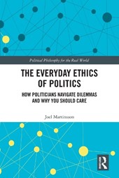 The Everyday Ethics of Politics