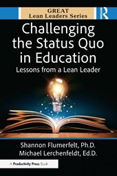 Challenging the Status Quo in Education