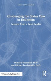 Challenging the Status Quo in Education
