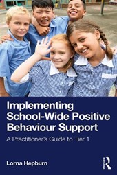 Implementing School-Wide Positive Behaviour Support