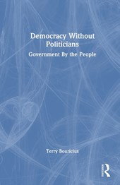 Democracy Without Politicians
