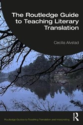 The Routledge Guide to Teaching Literary Translation