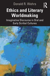 Ethics and Literary Worldmaking
