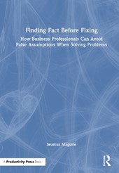 Finding Fact Before Fixing