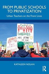 From Public Schools to Privatization
