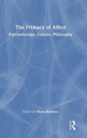 The Primacy of Affect