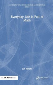 Everyday Life is Full of Math