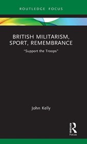 British Militarism, Sport, Remembrance