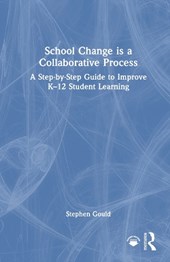 School Change is a Collaborative Process