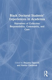 Black Doctoral Students’ Experiences in Academia
