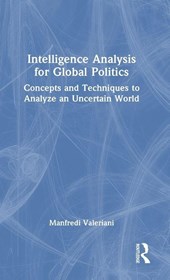 Intelligence Analysis for Global Politics