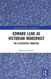 Edward Lear as Victorian Modernist