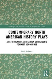 Contemporary North American History Plays