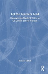 Let the Learners Lead