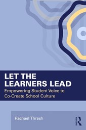 Let the Learners Lead