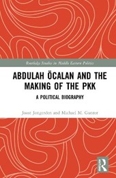 Abdulah Ocalan and the making of the PKK