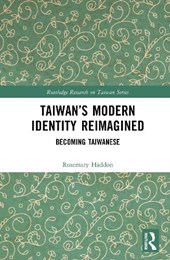 Taiwan’s Modern Identity Reimagined
