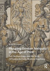 Picturing German Antiquity in the Age of Print