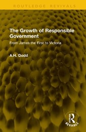 The Growth of Responsible Government