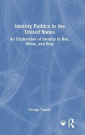 Identity Politics in the United States