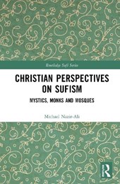 Christian Perspectives on Sufism