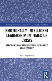 Emotionally Intelligent Leadership in Times of Crisis