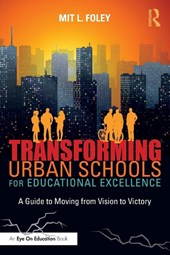 Transforming Urban Schools for Educational Excellence