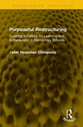Purposeful Restructuring