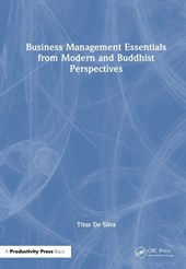 Business Management Essentials from Modern and Buddhist Perspectives