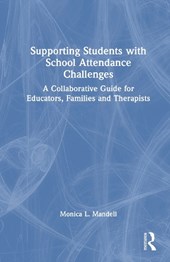 Supporting Students with School Attendance Challenges
