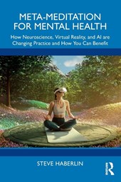 Meta-Meditation for Mental Health