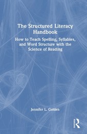 The Structured Literacy Handbook
