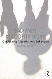 Bad Men, Naughty Boys