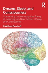 Dreams, Sleep, and Consciousness