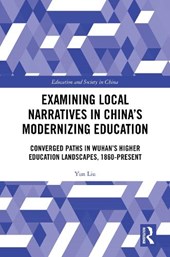Examining Local Narratives in China’s Modernizing Education