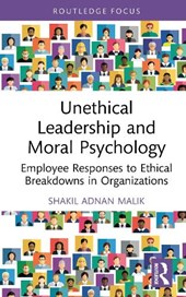 Unethical Leadership and Moral Psychology