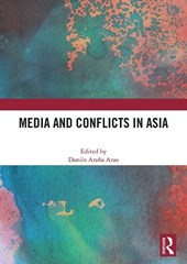 Media and Conflicts in Asia