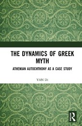The Dynamics of Greek Myth