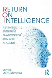 Return on Intelligence