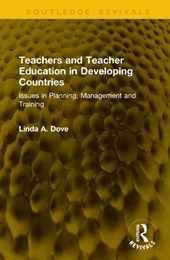 Teachers and Teacher Education in Developing Countries