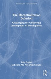 The Decentralization Delusion