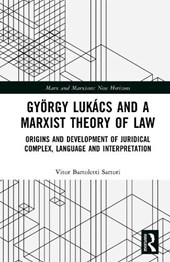 Gyorgy Lukacs and the Marxist Approach to Theory of Law