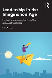 Leadership in the Imagination Age