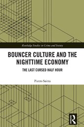 Bouncer Culture and the Nighttime Economy
