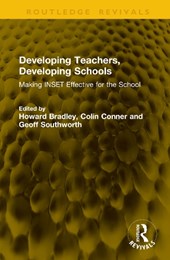 Developing Teachers, Developing Schools